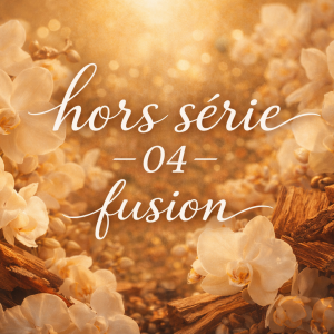 Fragrance Hors serie 4 - Fusion